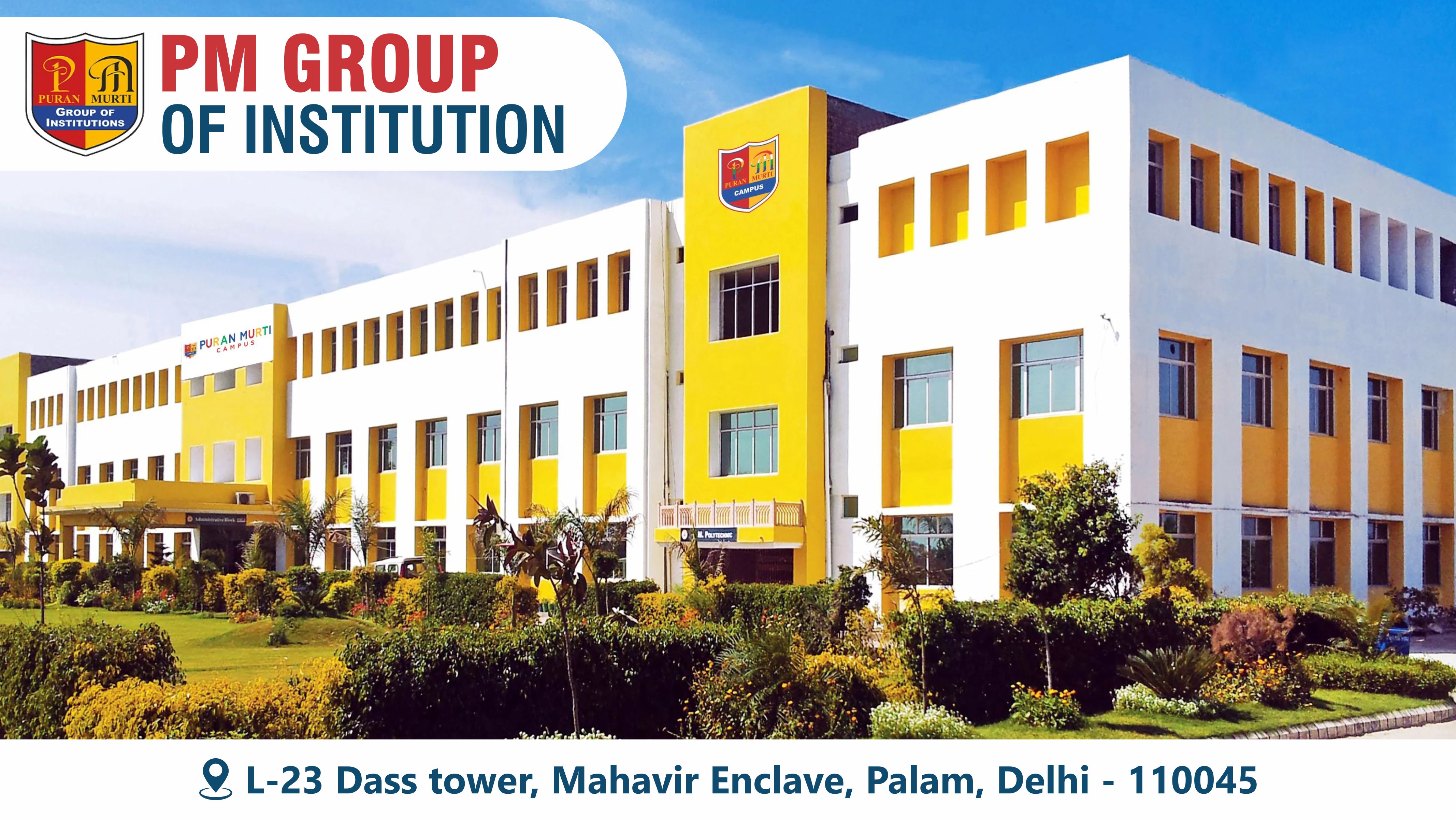 out side view of PM Group of Institutions 